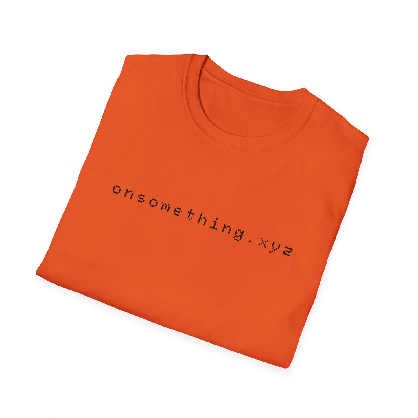 Onsomething.xyz T-Shirt