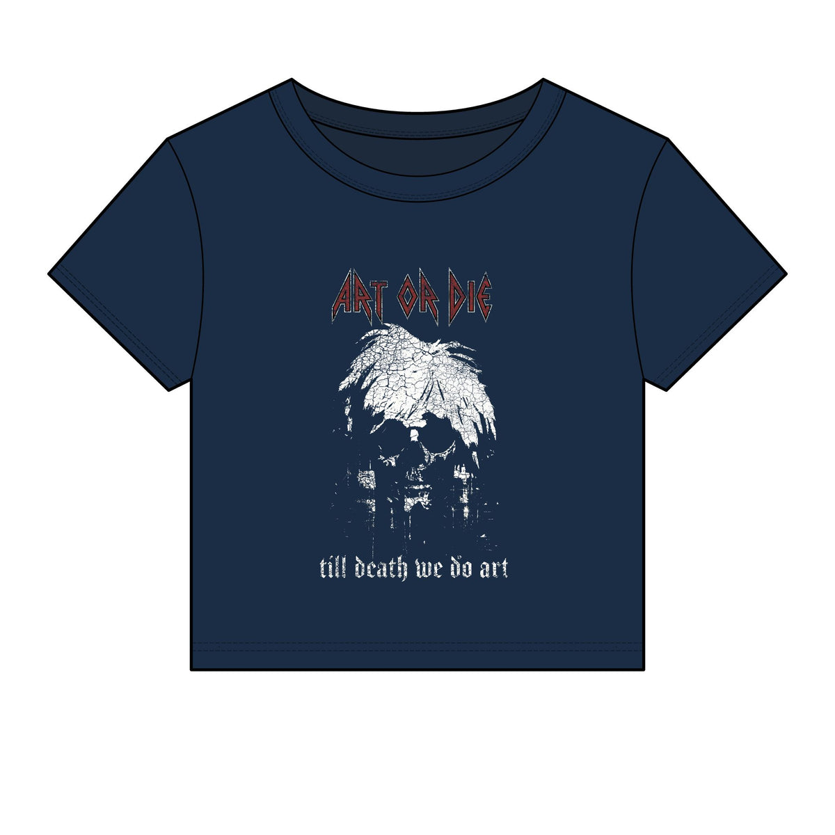 Art Or Die — Till Death — Baby Tee