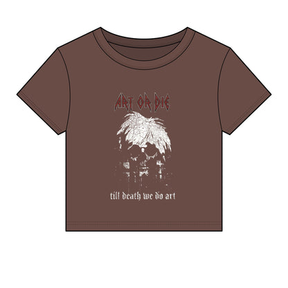 Art Or Die — Till Death — Baby Tee