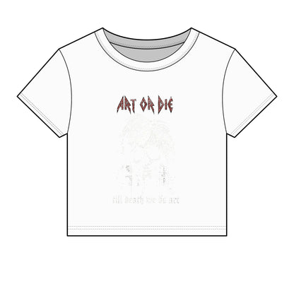Art Or Die — Till Death — Baby Tee
